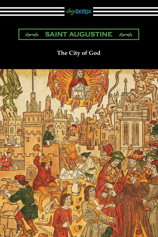 The City of God (Translated with an Introduction by Marcus Dods) - 3231
