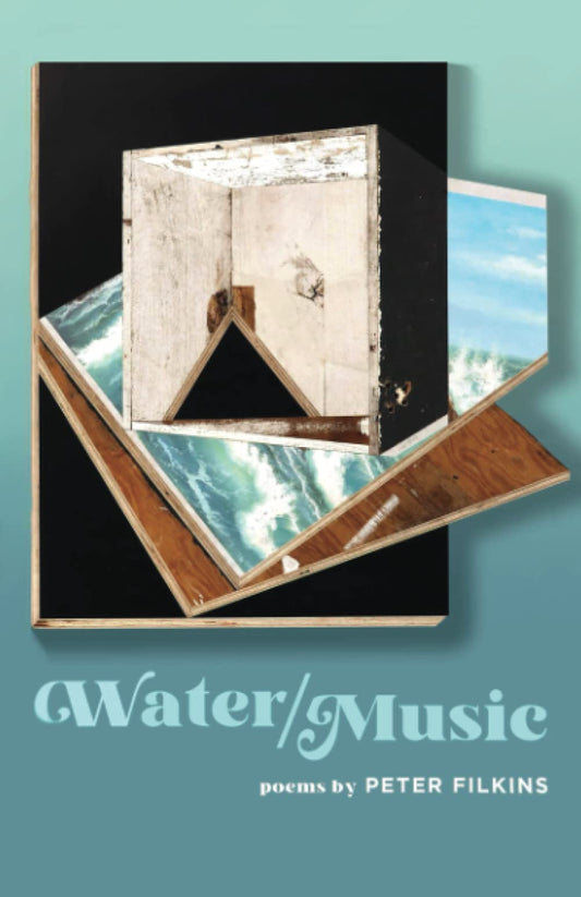 Water / Music (Johns Hopkins: Poetry and Fiction) - 9900
