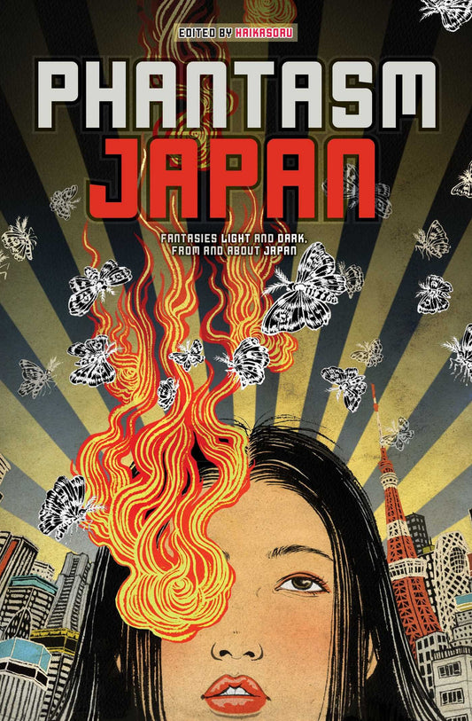 Phantasm Japan: Fantasies Light and Dark,From and About Japan - 6099