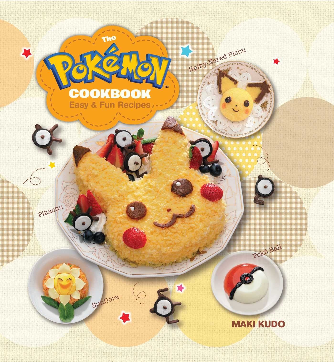 The Pokmon Cookbook: Easy & Fun Recipes