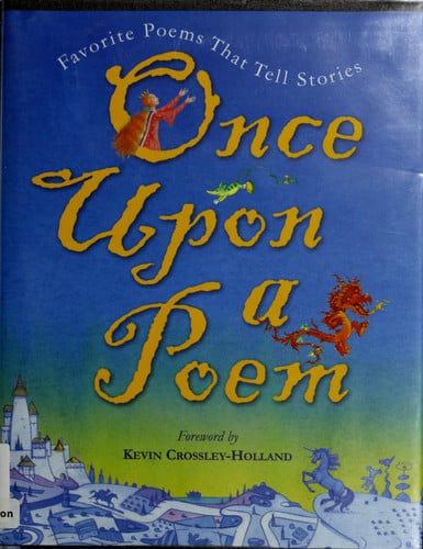 Once Upon a Poem Favorite Poems that Tell Stories