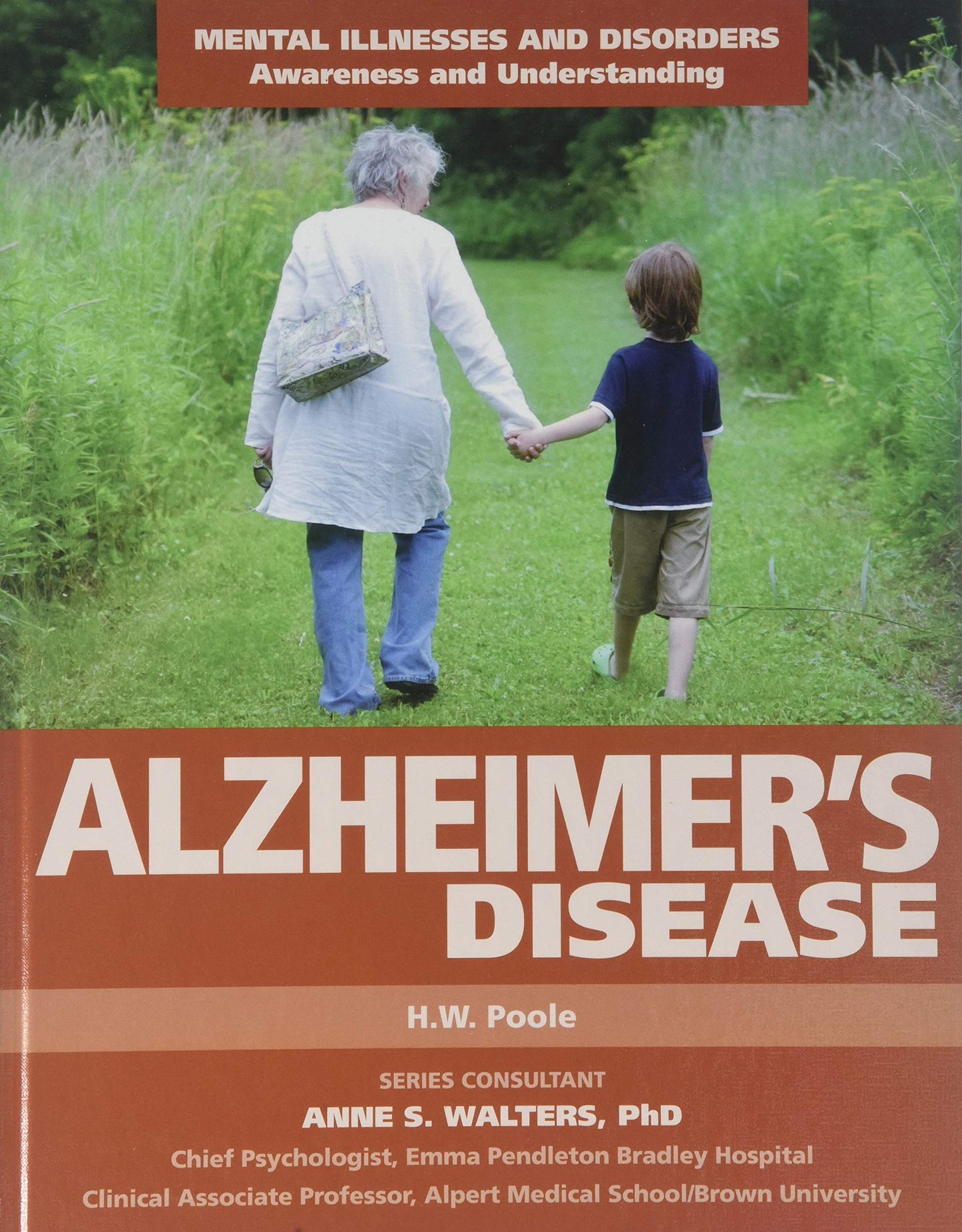 Alzheimer's Disease (Mental Illnesses and Disorders: Awareness and Understanding)