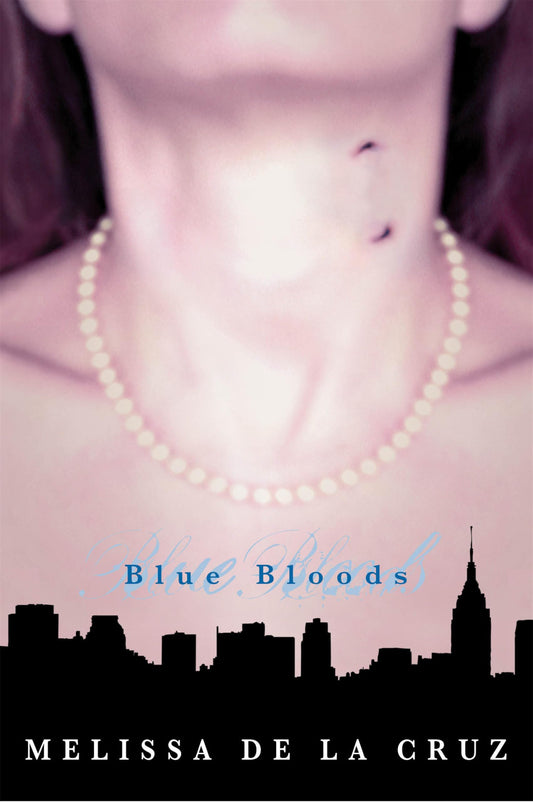 BLUE BLOODS (BLUE BLOODS, BOOK 1