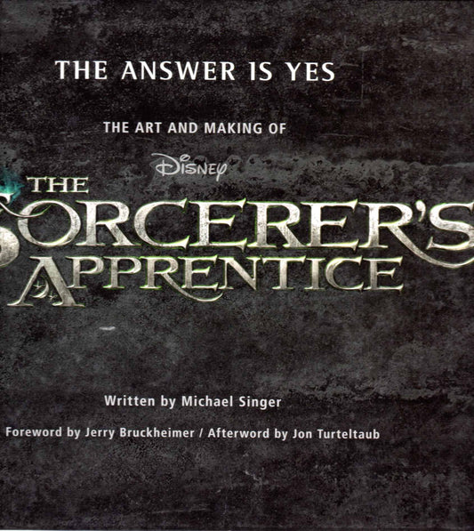 The Answer is Yes: The Art and Making of The Sorcerer's Apprentice