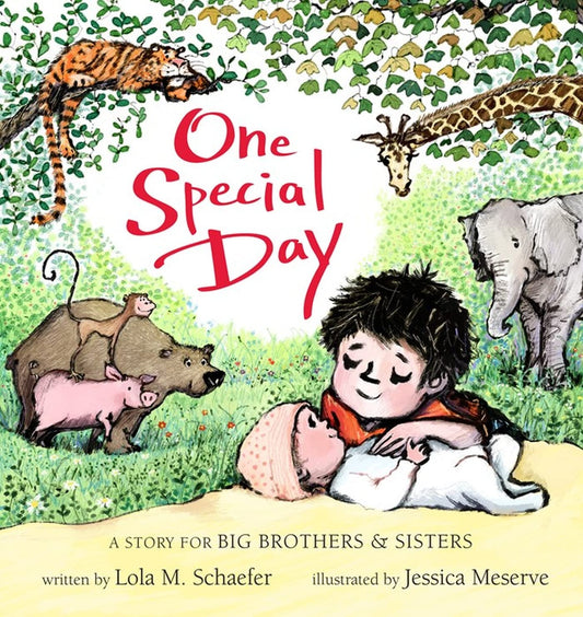 One Special Day: A Story for Big Brothers and Sisters (A Story for Big Brothers and Sisters, 1) - 1904