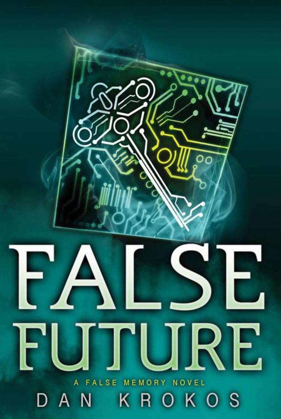 False Future (A False Memory Novel)