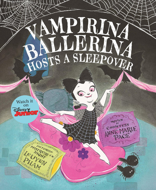 Vampirina Ballerina Hosts a Sleepover (A Vampirina Ballerina Book)