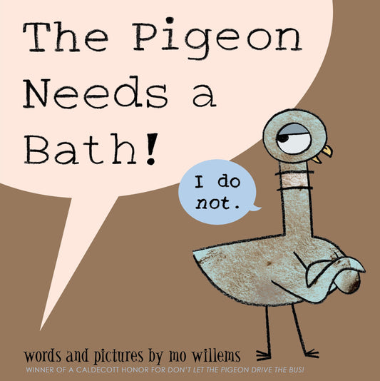 Pigeon Needs a Bath!, The-Pigeon series - 2244