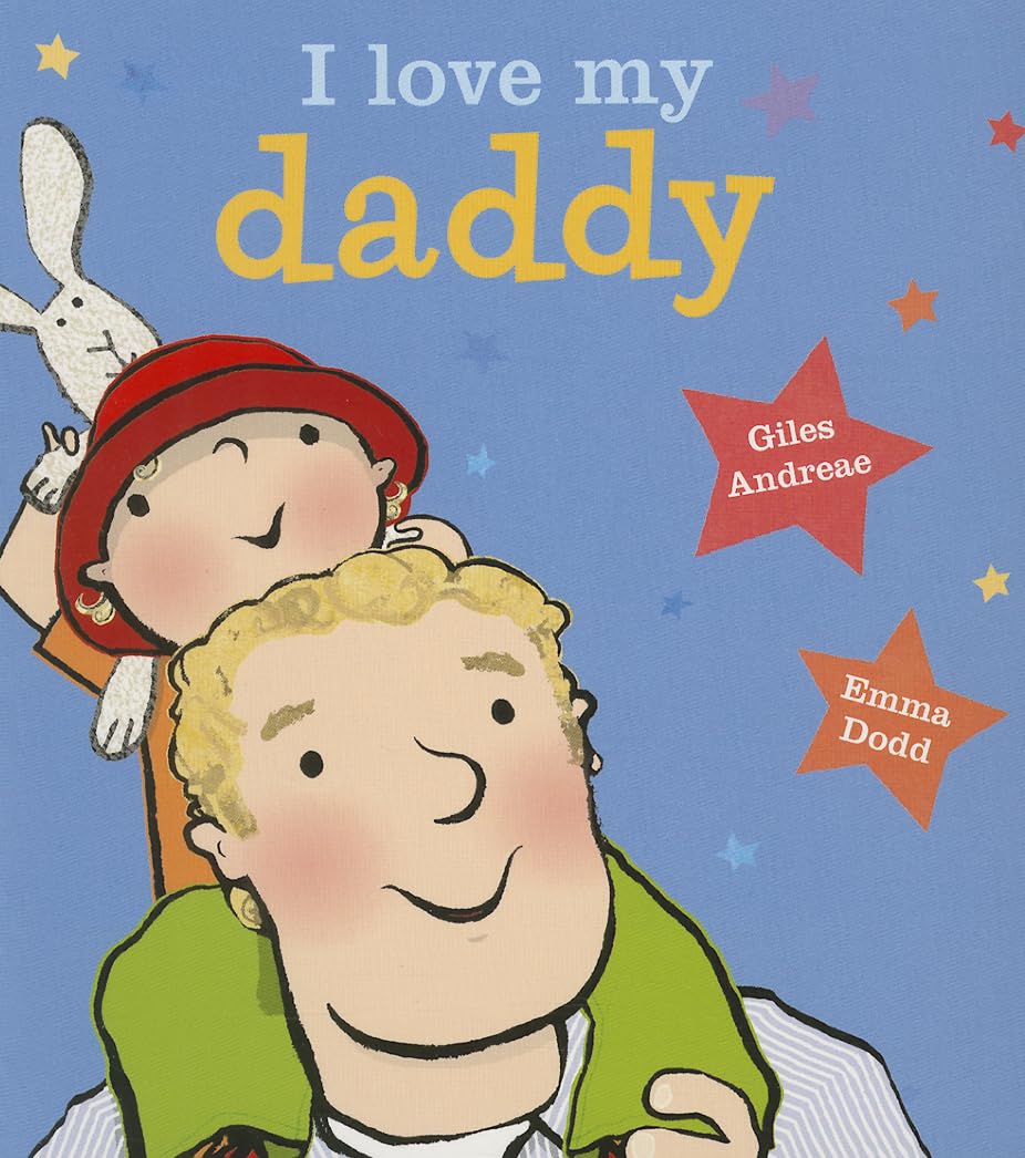 I Love My Daddy [board book] - 4545