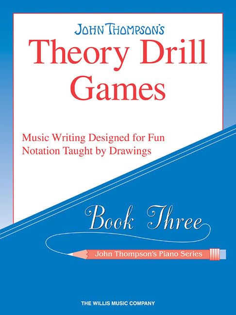 Theory Drill Games : Book Three - John Thompson's Piano Series