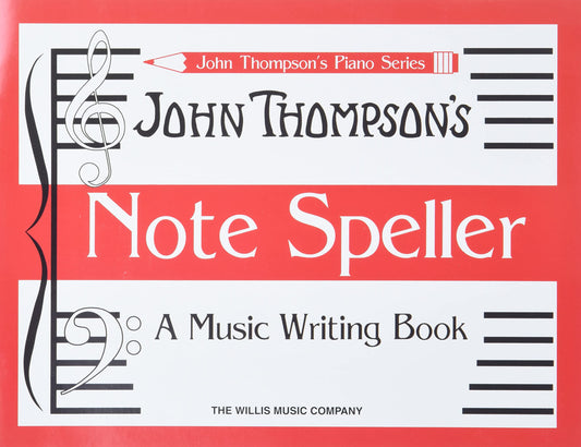 John Thompson's Note Speller A Music Writing Book (John Thompson's Piano) - 3687