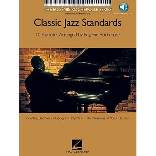 Classic Jazz Standards: 10 Favorites Arranged by Eugenie Rocherolle (Bk/Online Audio)