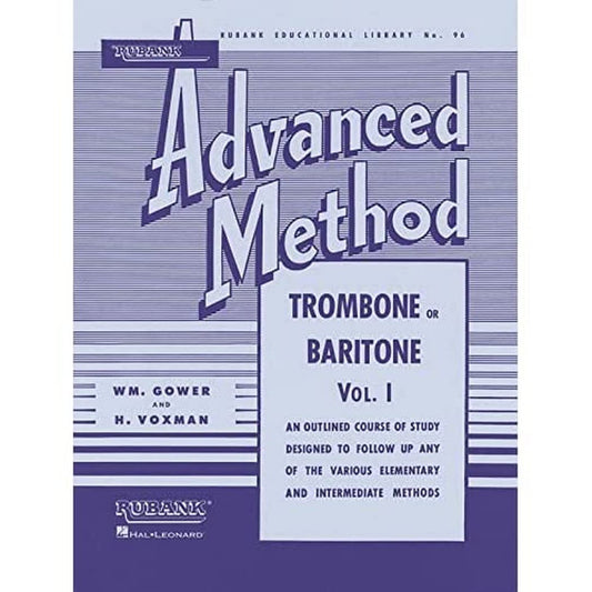 Rubank Advanced Method – Trombone or Baritone Songbook | Essential Studies for Scales, Arpeggios and Solos | Brass Instrument Training Guide for ... | Sheet Music (Rubank Educational Library) - 1830