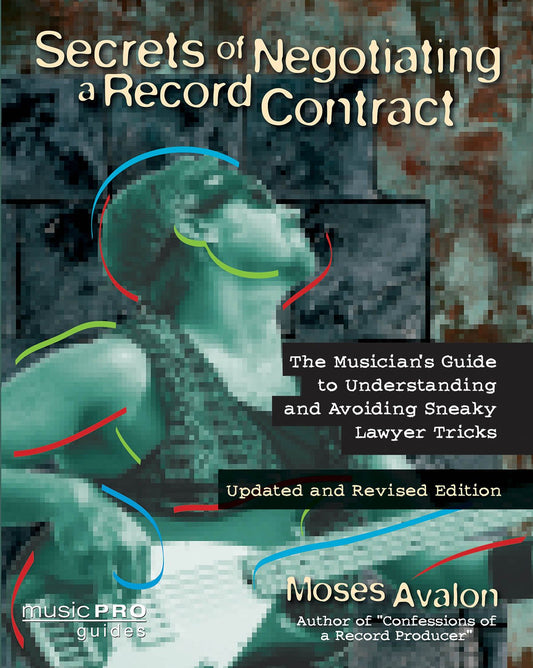 Secrets Of Negotiating (Music Pro Guides)