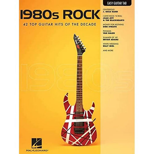 1980s Rock: Easy Guitar with Notes & Tab - 6231