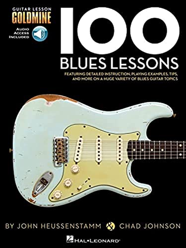 100 Blues Lessons | Guitar Sheet Music Book | Intermediate Blues Guitar Instruction with Tabs and Online Audio | Learn Scales Licks Turnarounds and ... and Study (Guitar Lesson Goldmine)