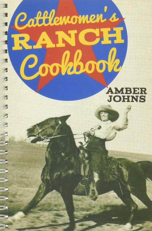 Cattlewomen's Ranch Cookbook