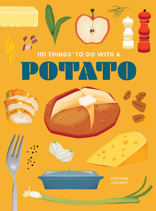 101 Things to Do With a Potato, new edition (101 Cookbooks) - 3726