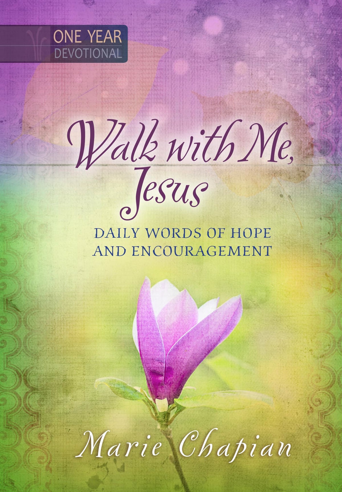 Walk With Me Jesus: Daily Words of Hope and Encouragement – Uplifting Daily Devotional, Perfect Gift for Birthdays, Holidays, and More