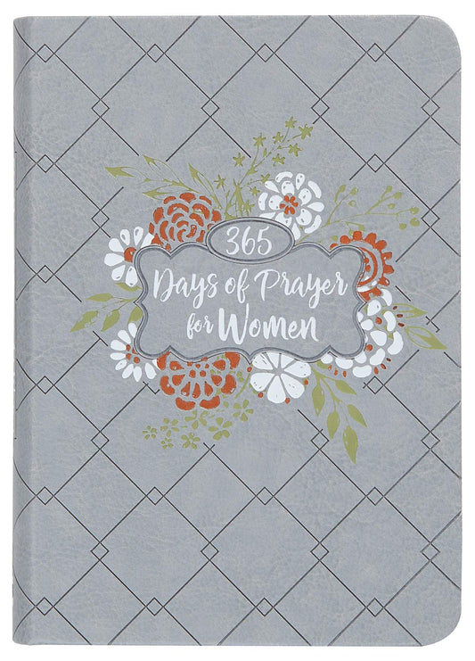 365 Days of Prayer for Women (Imitation Leather)  Guided Prayers and Daily Devotions for Women, Perfect Gift for Mothers Day, Birthdays, and More