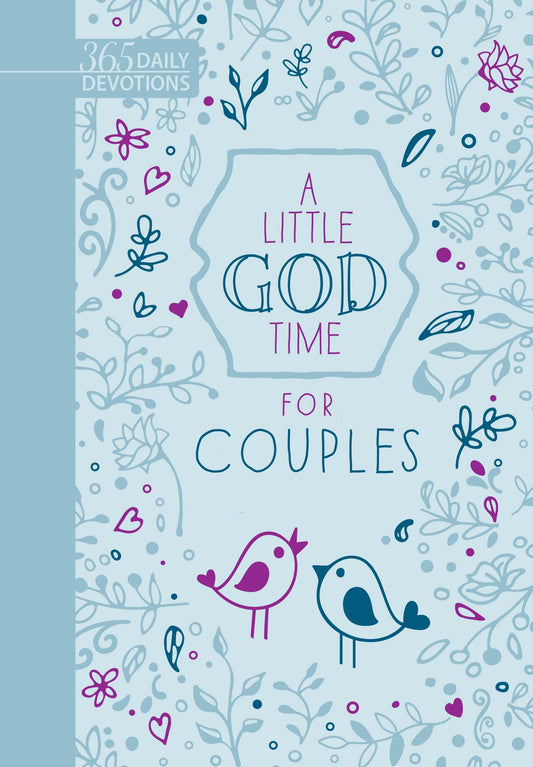 A Little God Time for Couples: 365 Daily Devotions (Imitation/Faux Leather) – Motivational Devotions for Couples, Perfect Gift for Engagements, Newlyweds, Anniversaries, Holidays, and More