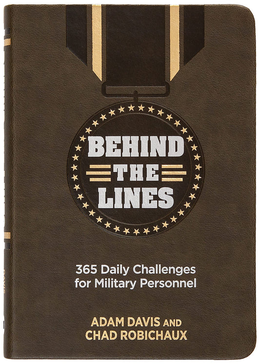 Behind the Lines: 365 Daily Challenges for Military Personnel