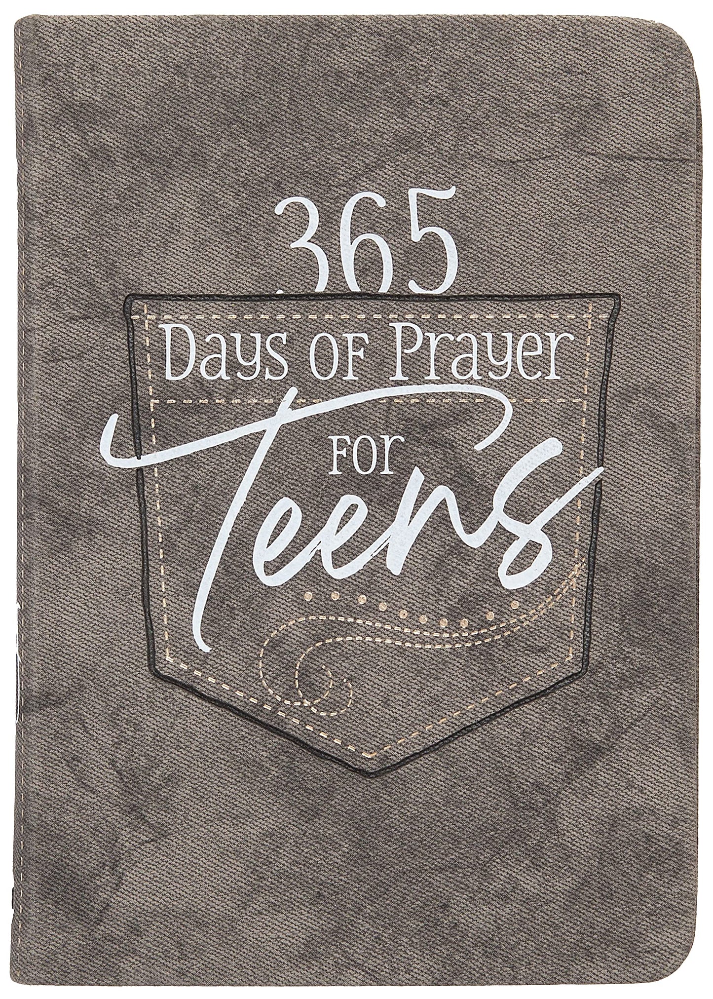365 Days of Prayer for Teens: Daily Devotional