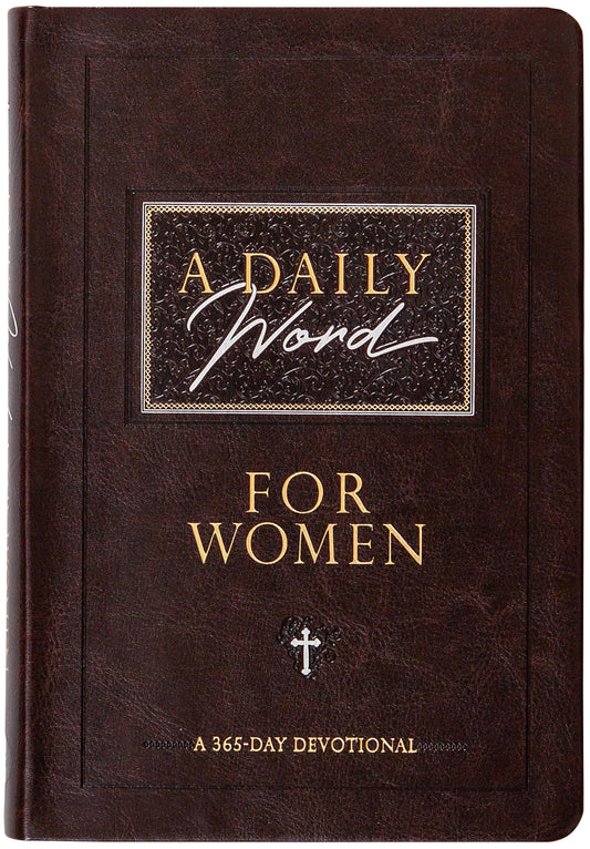 A Daily Word for Women: A 365-Day Devotional - 5547