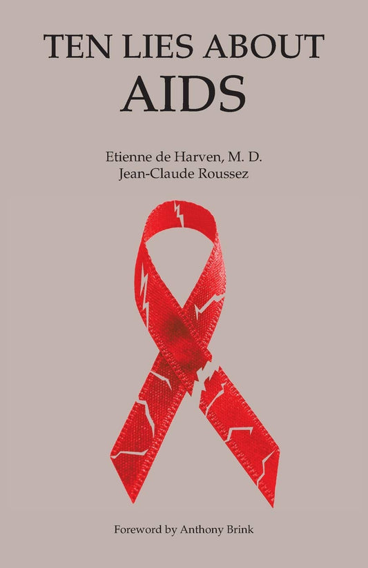 Ten Lies About Aids - 4599
