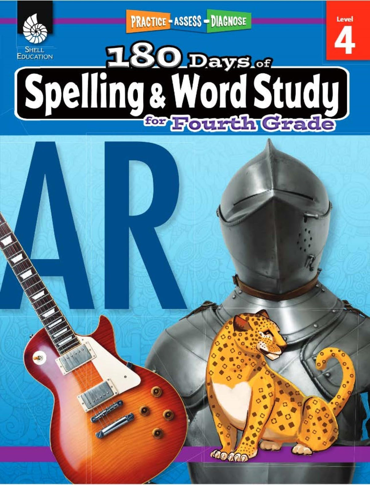180 Days®: Spelling and Word Study for Fourth Grade: Practice, Assess, Diagnose