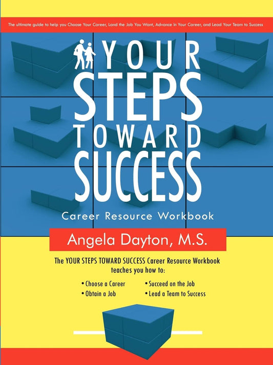 Your Steps Toward Success: Workbook - 8597