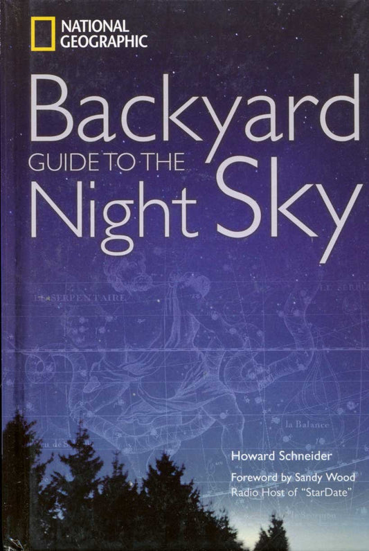 National Geographic Backyard Guide to the Night Sky