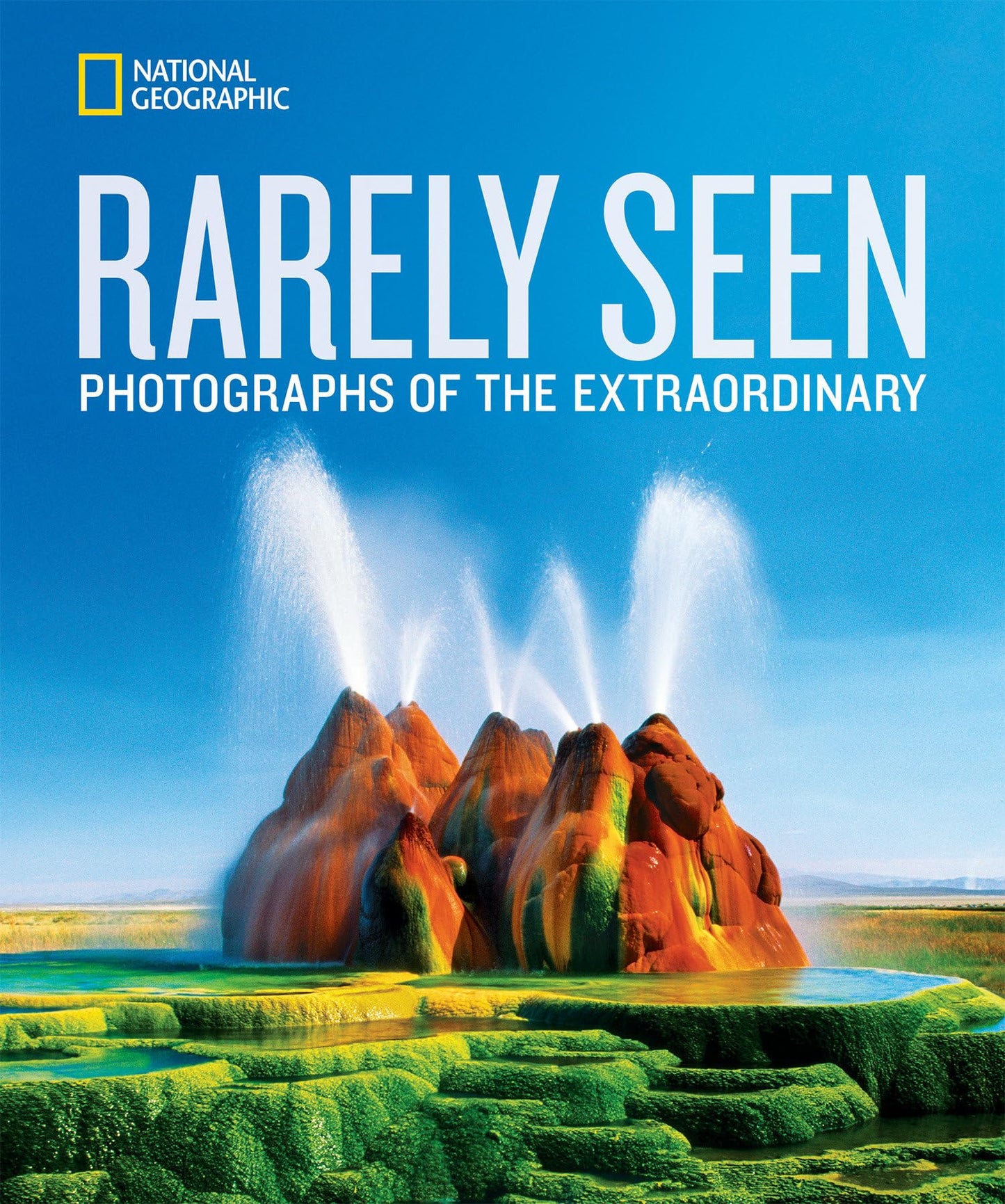 National Geographic Rarely Seen: Photographs of the Extraordinary - 3555