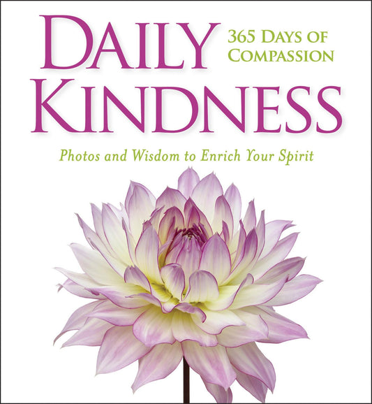 Daily Kindness: 365 Days of Compassion - 7763