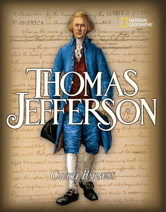 Thomas Jefferson (Cheryl Harness Histories) - 9156