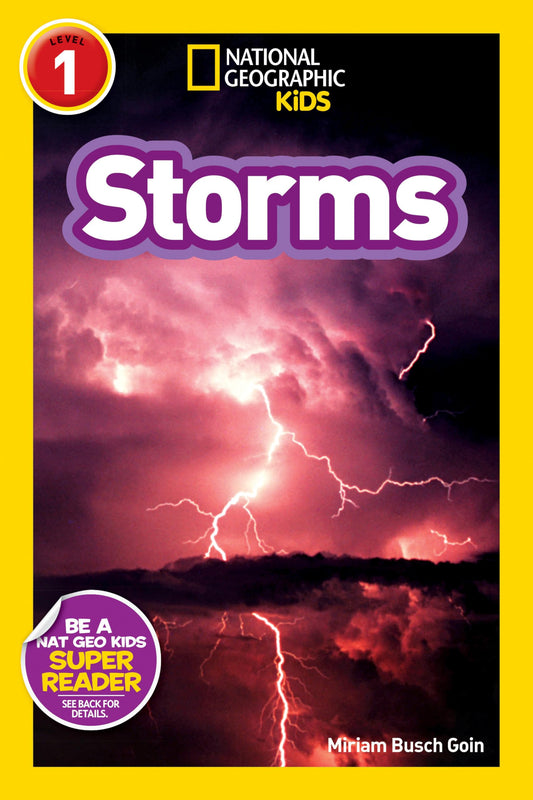 Storms (National Geographic Kids Explore! Readers, Level 1) (National Geographic Kids Readers) - 4358