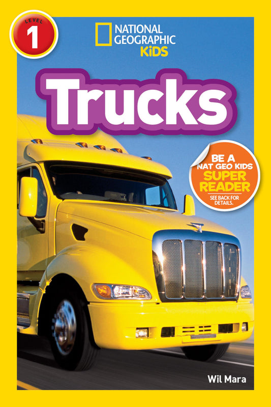 Trucks (National Geographic Kids Readers, Level 1) - 6809