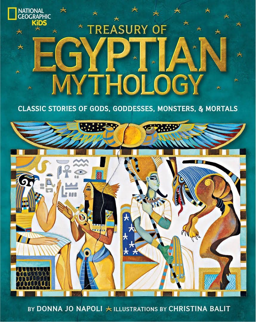Treasury of Egyptian Mythology: Classic Stories of Gods, Goddesses, Monsters & Mortals (National Geographic Kids) - 7641