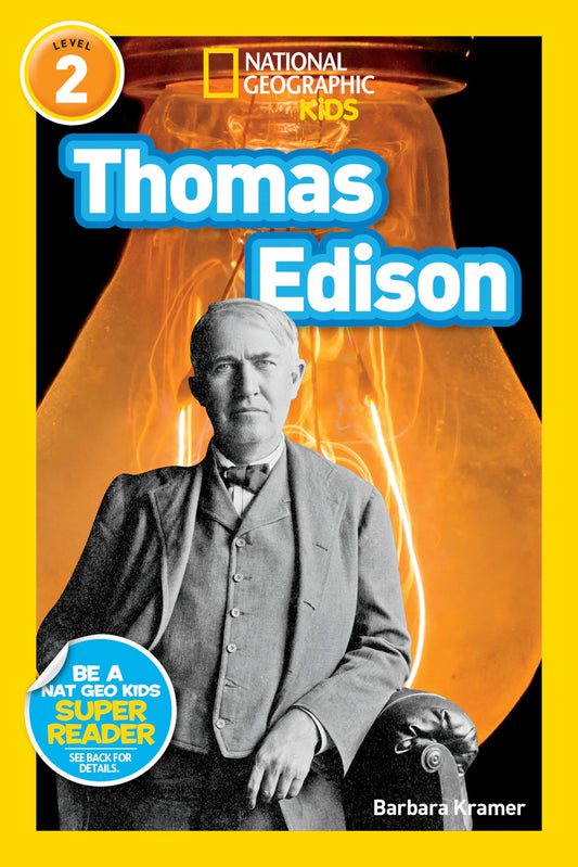 Thomas Edison (National Geographic Kids Readers, Level 2) - 5515