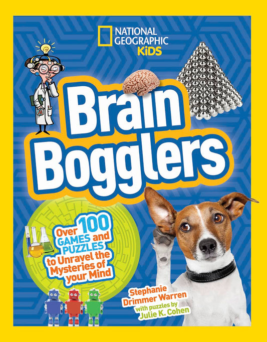 Brain Bogglers: Over 100 Games and Puzzles to Reveal the Mysteries of Your Mind