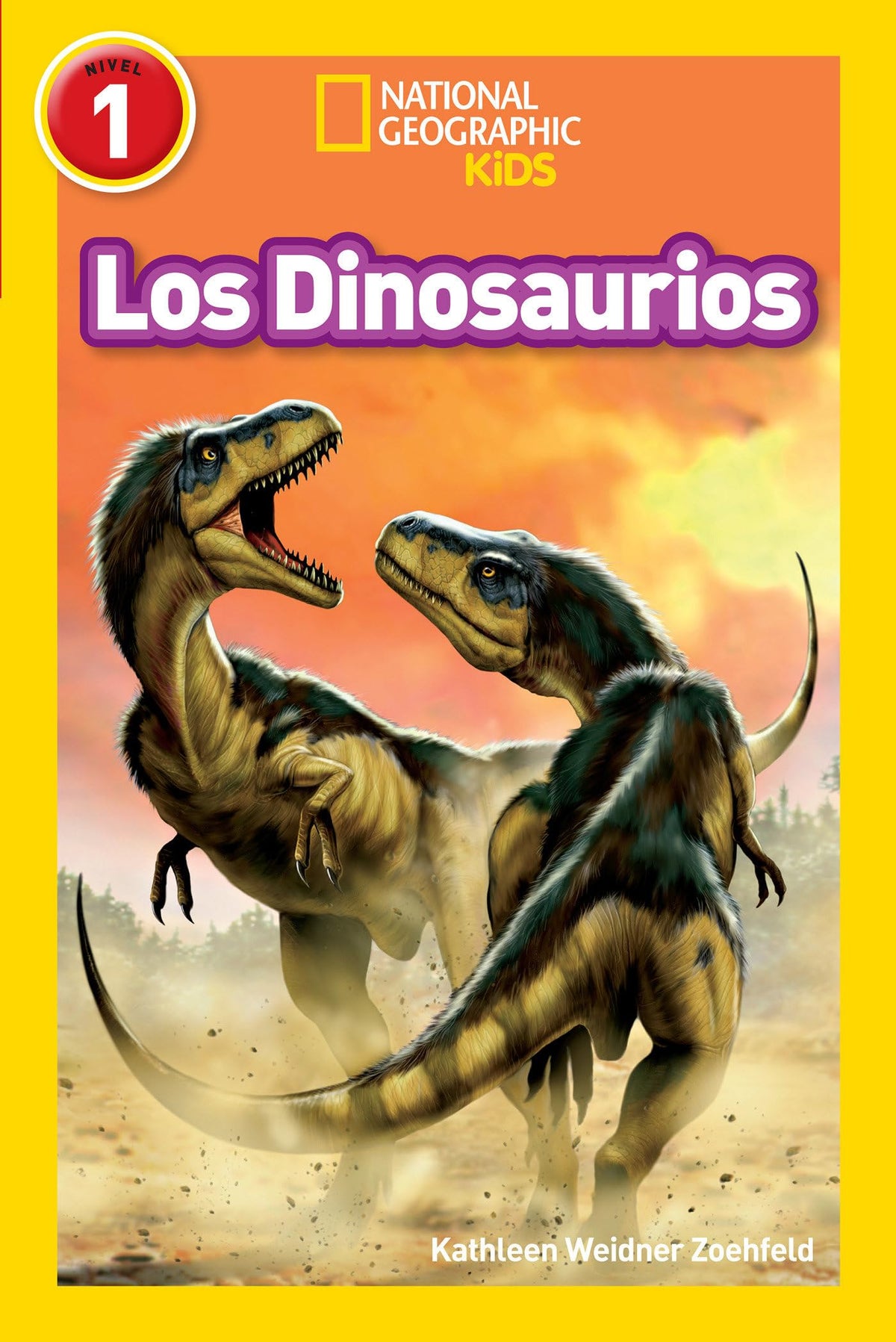 National Geographic Readers: Los Dinosaurios (Dinosaurs) (Spanish Edition)