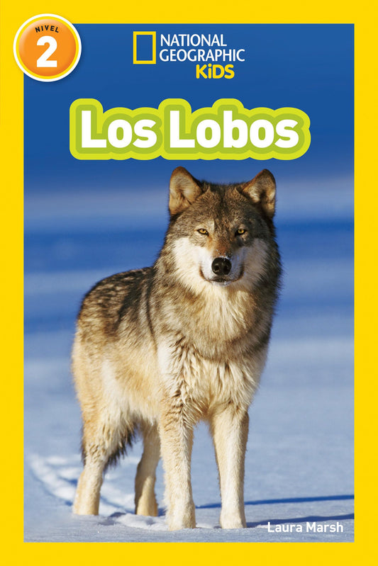 National Geographic Readers: Los Lobos (Wolves) (Spanish Edition) - 2380