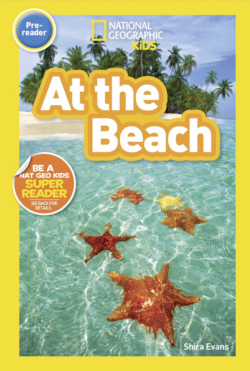 At the Beach (National Geographic Kids Readers, Pre-Reader) - 8051