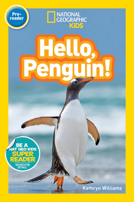 National Geographic Readers: Hello, Penguin! (Prereader) - 6293