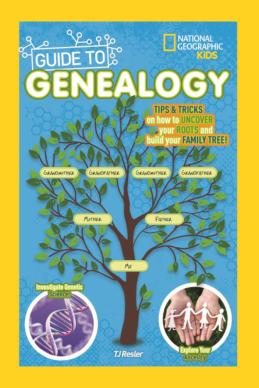 National Geographic Kids Guide to Genealogy (NGK Guides)