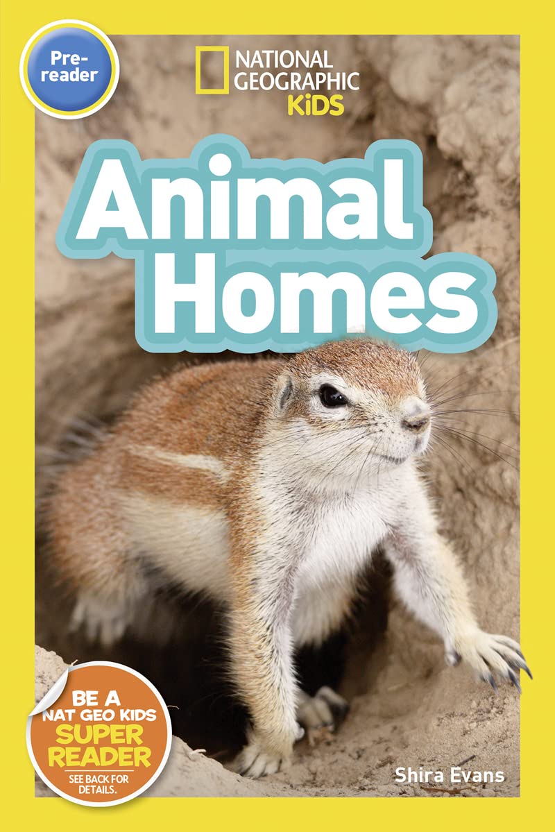 Animal Homes (National Geographic Kids Readers, Pre-Reader) - 6669