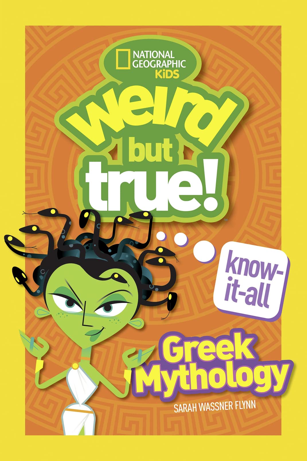 Weird But True! Know-It-All Greek Mythology - 5408