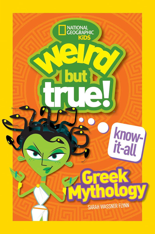 Weird But True! Know-It-All Greek Mythology - 5408