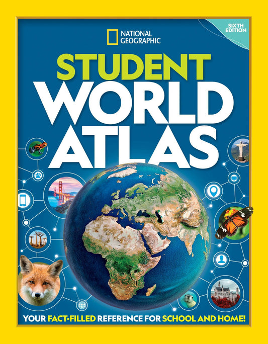 National Geographic Student World Atlas, 6th Edition (NGK Atlases)