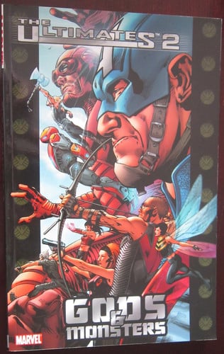 Ultimates 2 - Volume 1 Gods and Monsters